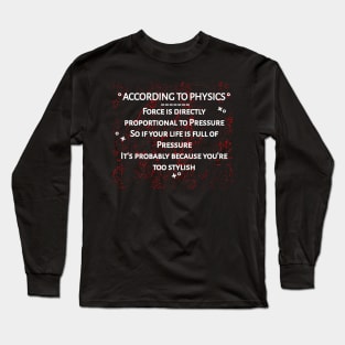 Newton's Laws Jokes Long Sleeve T-Shirt